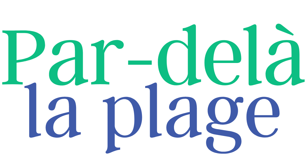 Par-delà la plage